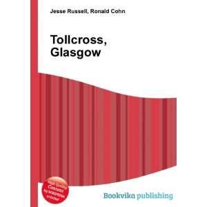  Tollcross, Glasgow Ronald Cohn Jesse Russell Books