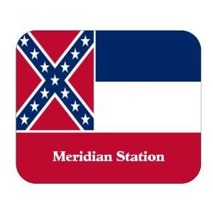   Flag   Meridian Station, Mississippi (MS) Mouse Pad 