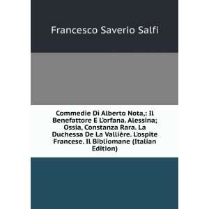  . Il Bibliomane (Italian Edition) Francesco Saverio Salfi Books