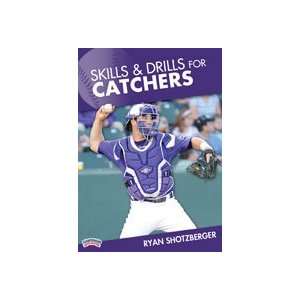 Ryan Shotzberger Skills and Drills for Catchers (DVD)  