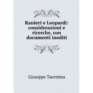Ranieri e Leopardi considerazioni e ricerche, con documenti inediti