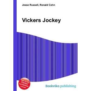 Vickers Jockey Ronald Cohn Jesse Russell  Books