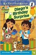Diegos Birthday Surprise (Go, Diego, Go Ready to Read Series #8)