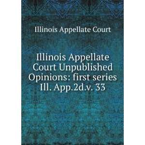  Illinois Appellate Court Unpublished Opinions first 