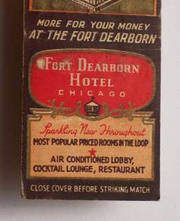 1930s? Matchbook Fort Dearborn Hotel Chicago IL Cook Co  