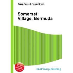    Somerset Village, Bermuda Ronald Cohn Jesse Russell Books