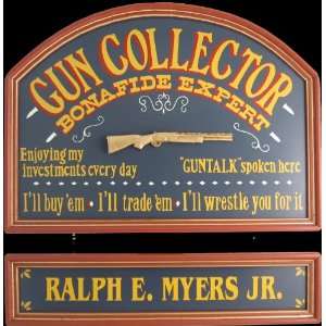  GUN COLLECTOR NAMEBOARD CLEVER AMUSING SIGN Everything 