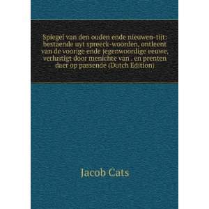   daer op passende (Dutch Edition) Jacob Cats  Books