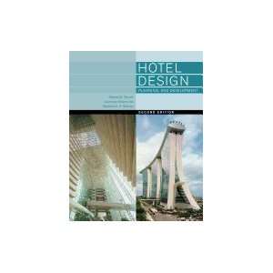  Hotel Design Planning & Development [HC,2001] Books