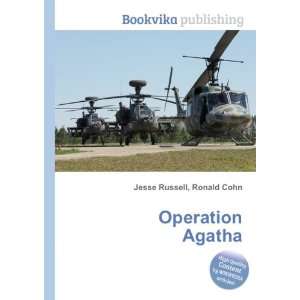 Operation Agatha Ronald Cohn Jesse Russell  Books