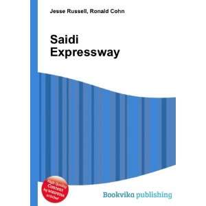  Saidi Expressway Ronald Cohn Jesse Russell Books