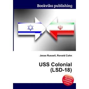  USS Colonial (LSD 18) Ronald Cohn Jesse Russell Books