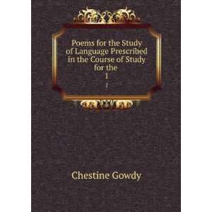 Poems for the Study of Language Prescribed in the Course of Study for 