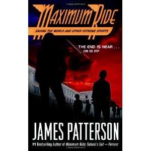  Maximum Ride Saving The World And Other Extreme Sports 