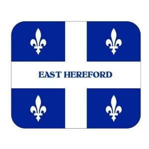   Canadian Province   Quebec, East Hereford Mouse Pad 
