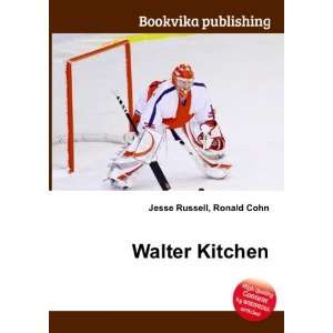 Walter Kitchen Ronald Cohn Jesse Russell  Books