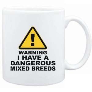   Mug White  WARNING  DANGEROUS Mixed Breeds  Dogs