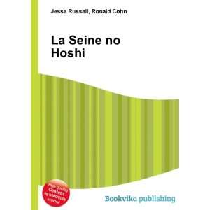  La Seine no Hoshi Ronald Cohn Jesse Russell Books