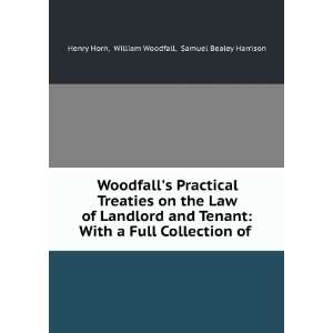   of . William Woodfall, Samuel Bealey Harrison Henry Horn Books