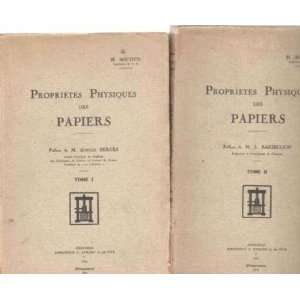  Proprietes physiques des papiers / 2 tomes Micoud Books