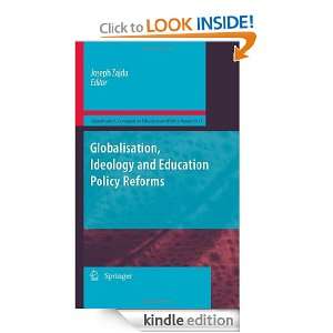 Globalisation, Ideology and Education Policy Reforms (Globalisation 