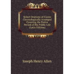  Period of His Public Life (Latin Edition) Joseph Henry Allen 