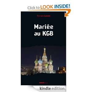 Mariée au KGB (Mémoire dHomme) (French Edition) Renata LESNIK 