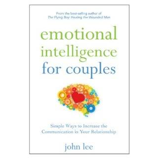 Emotional Intelligence for Couples Simple Ways to Increase the 