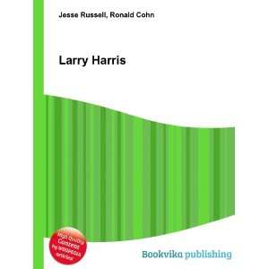  Larry Harris Ronald Cohn Jesse Russell Books