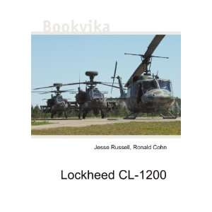  Lockheed CL 1200 Ronald Cohn Jesse Russell Books