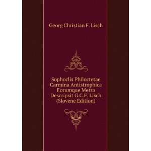   Lisch (Slovene Edition) Georg Christian F. Lisch  Books