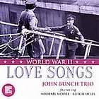 john bunch audio cd world war ii love songs expedited