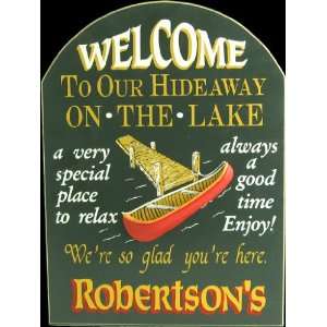  Lake Hideaway Clever Amusing Sign 
