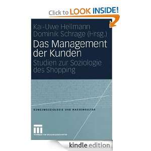 Das Management der Kunden Studien zur Soziologie des Shopping 