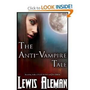 Start reading The Anti Vampire Tale (The Anti Vampire Tale, Book 1 