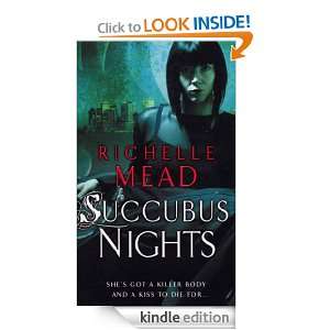 Succubus Nights 2 Richelle Mead  Kindle Store