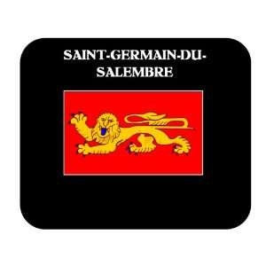 Aquitaine (France Region)   SAINT GERMAIN DU SALEMBRE Mouse Pad
