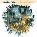 Courtney Pine To the Eyes of Creation CD *SEALED* Psalm
