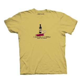 Wine Is Life Good Wine Is Terrible To Waste T shirt  