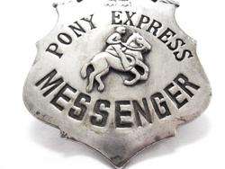 Old West Badge Pony Express Messenger embossed Eagle and Rider on 