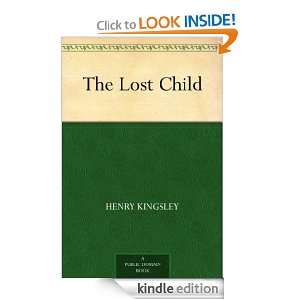 The Lost Child Henry Kingsley  Kindle Store