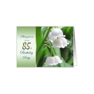  85th birthday Party Invitation with Lily of the Valley 