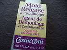Mold Release Resin Epoxy Castin Craft 4 oz Conditioner Latex Urethane 