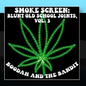  Smoke Screen Blunt Old School Joints, Vol. 3 Boodah And 