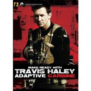   Make Ready With Travis Haley Adaptive Carbine