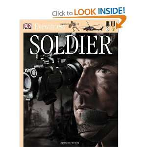  Soldier (Eyewitness Guides) (9781405336741) Books