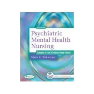 Psychiatric Mental Health Nursing  Concepts of Care in Evidence Based 
