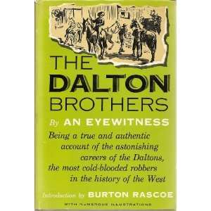  The Dalton Brothers and Their Astounding Career in Crime 