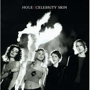  Celebrity Skin Hole Music