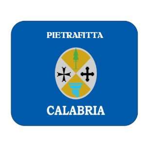  Italy Region   Calabria, Pietrafitta Mouse Pad Everything 